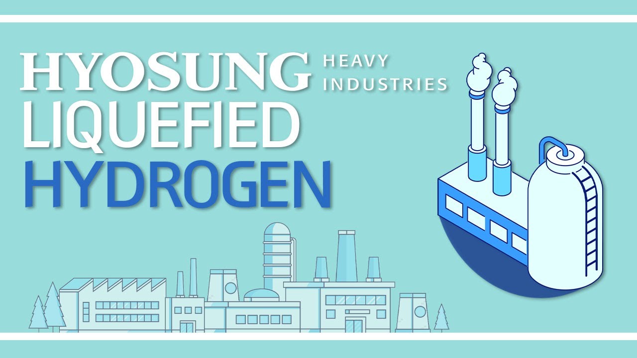 Hyosung Heavy Industries' hydrogen-related projects